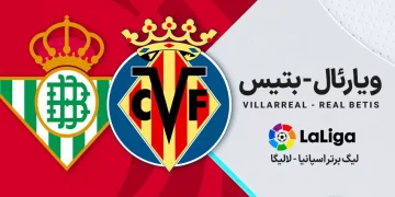 پخش زنده ویارئال مقابل رئال بتیس 22 مرداد 1402
